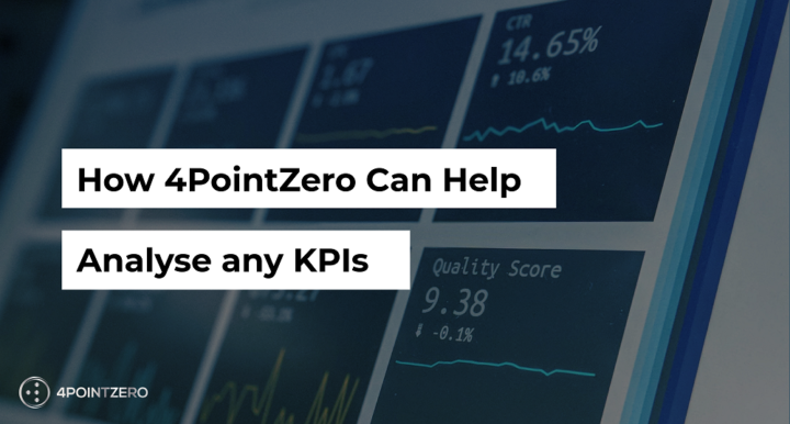 How 4PointZero Can Help Analyse KPI Monitoring and Reporting