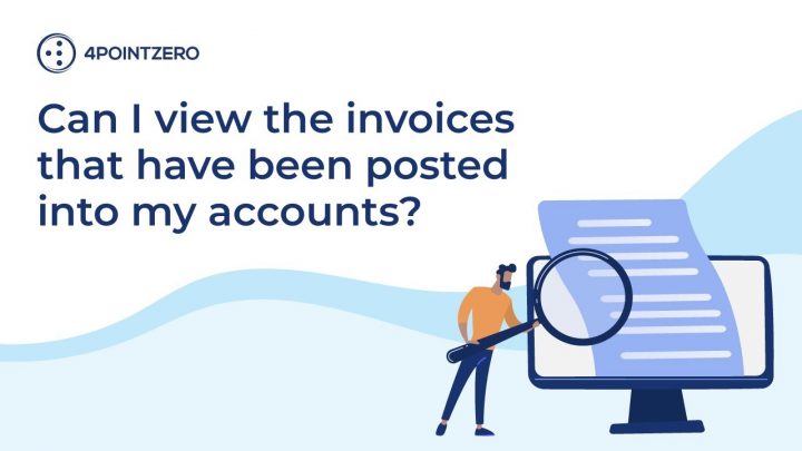 Can I View the Invoices That Have Been Posted into My Accounts?
