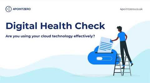 Digital Health Check – Are you using your cloud technology effectively?