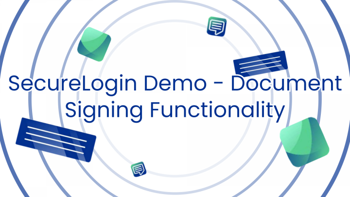 SecureLogin Document Signing Functionality
