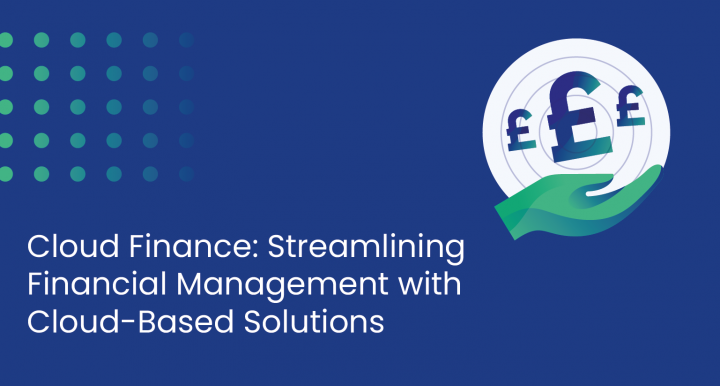 Cloud Finance : Streamlining Financial Management with Cloud-Based Solutions
